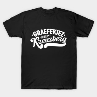 Graefekiez Vibes – Berlin Kreuzberg T-Shirt